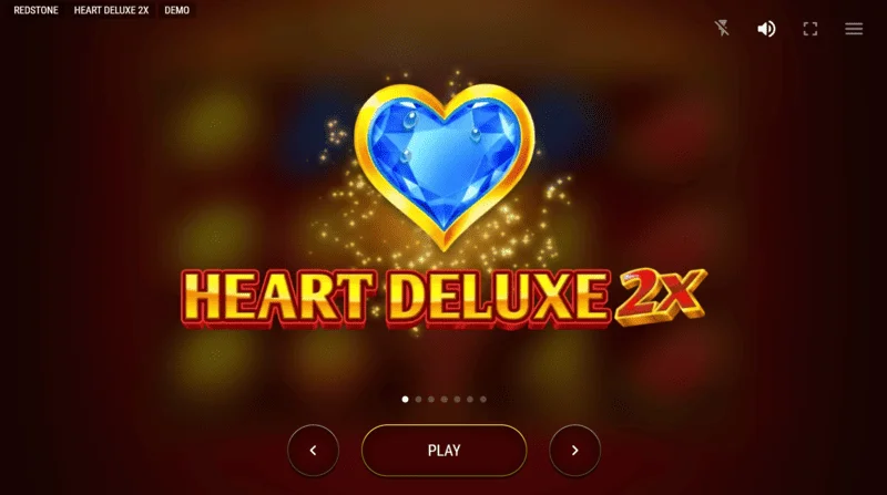 Heart Deluxe 2x - เมนูหลักและหน้าจอเริ่มต้นของสล็อต
